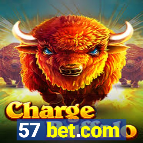 57 bet.com